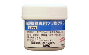 精密フッ素グリース M-PPT　-25℃~+280℃